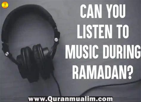 Does Listening to Music Break Your Fast? A Detailed Insight into the Matter