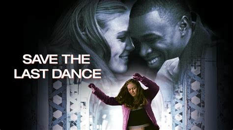 save the last dance where to watch how about watching it on a beautiful summer evening with a good friend?